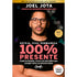 Livro "Esteja, Viva, Permaneça 100% Presente" de Joel Moraes, capa preta com título em rosa e foto do autor. — Plenitude