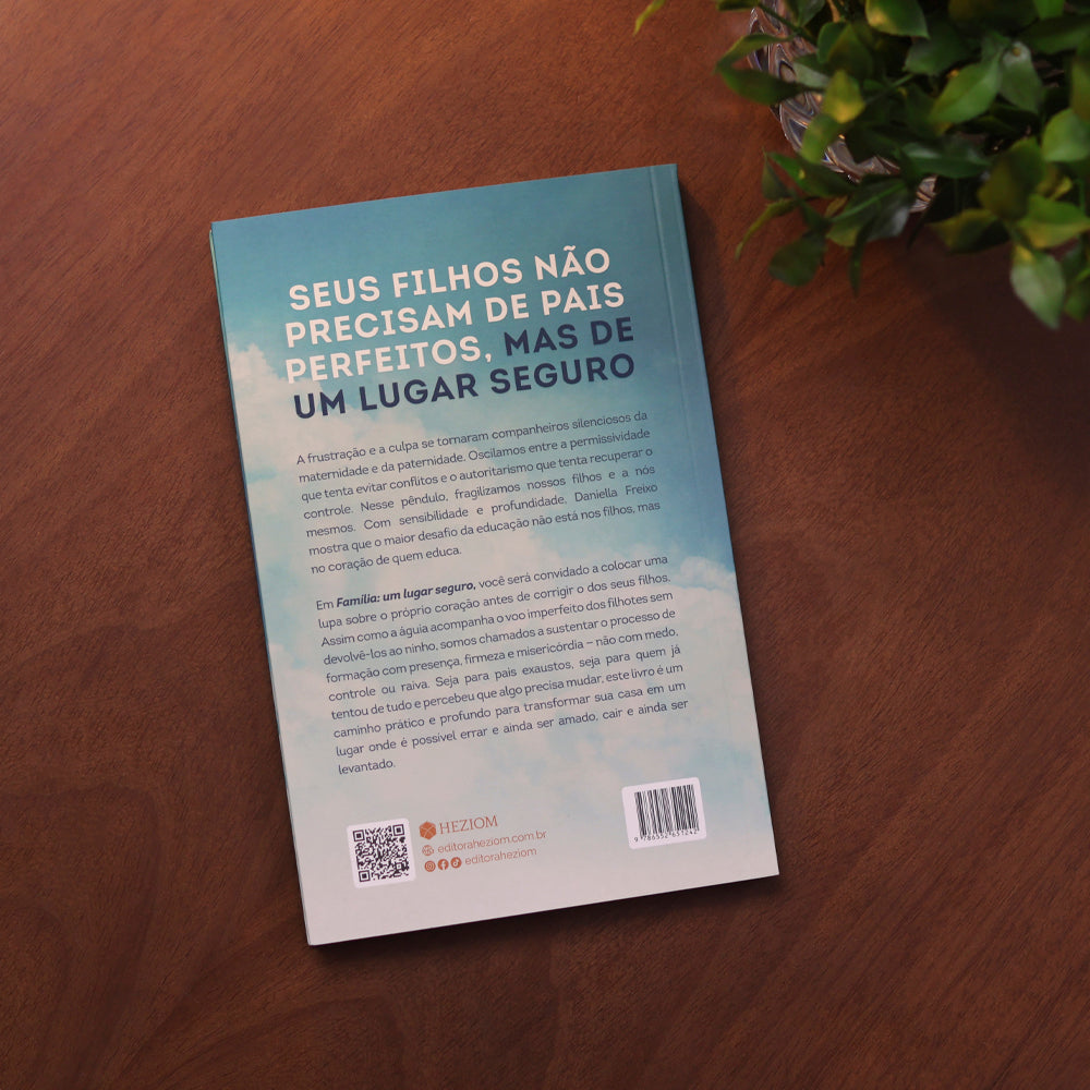 Família Um Lugar Seguro | Daniella Freixo