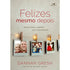 Felizes Mesmo Depois | Dannah Gresh