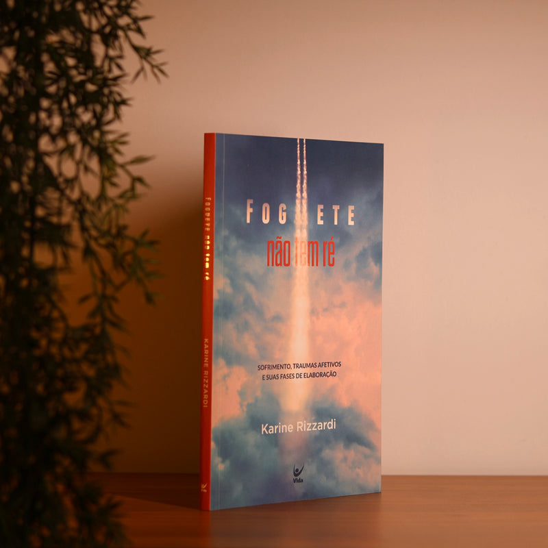 Foguete Não Tem Ré | Karine Rizzardi