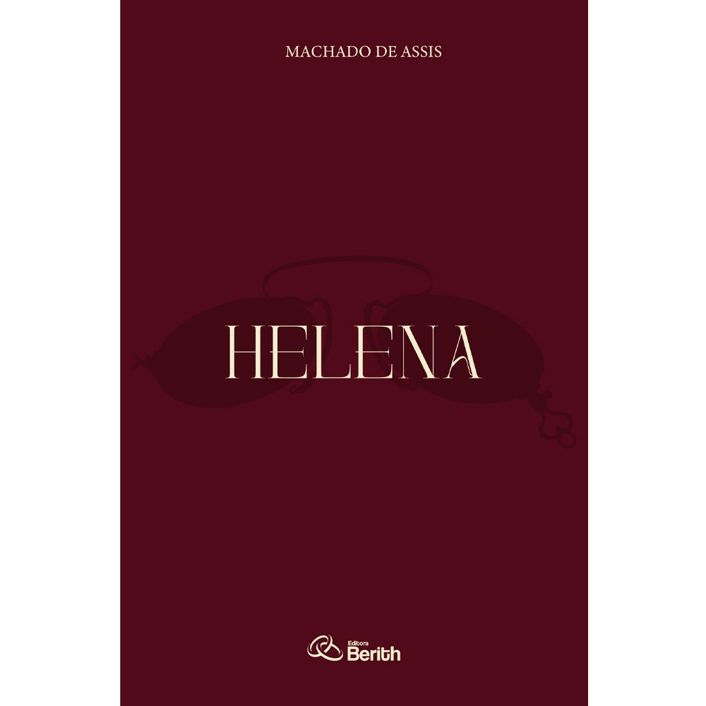 Livro Helena de Machado de Assis, capa bordô com título em branco. — Plenitude