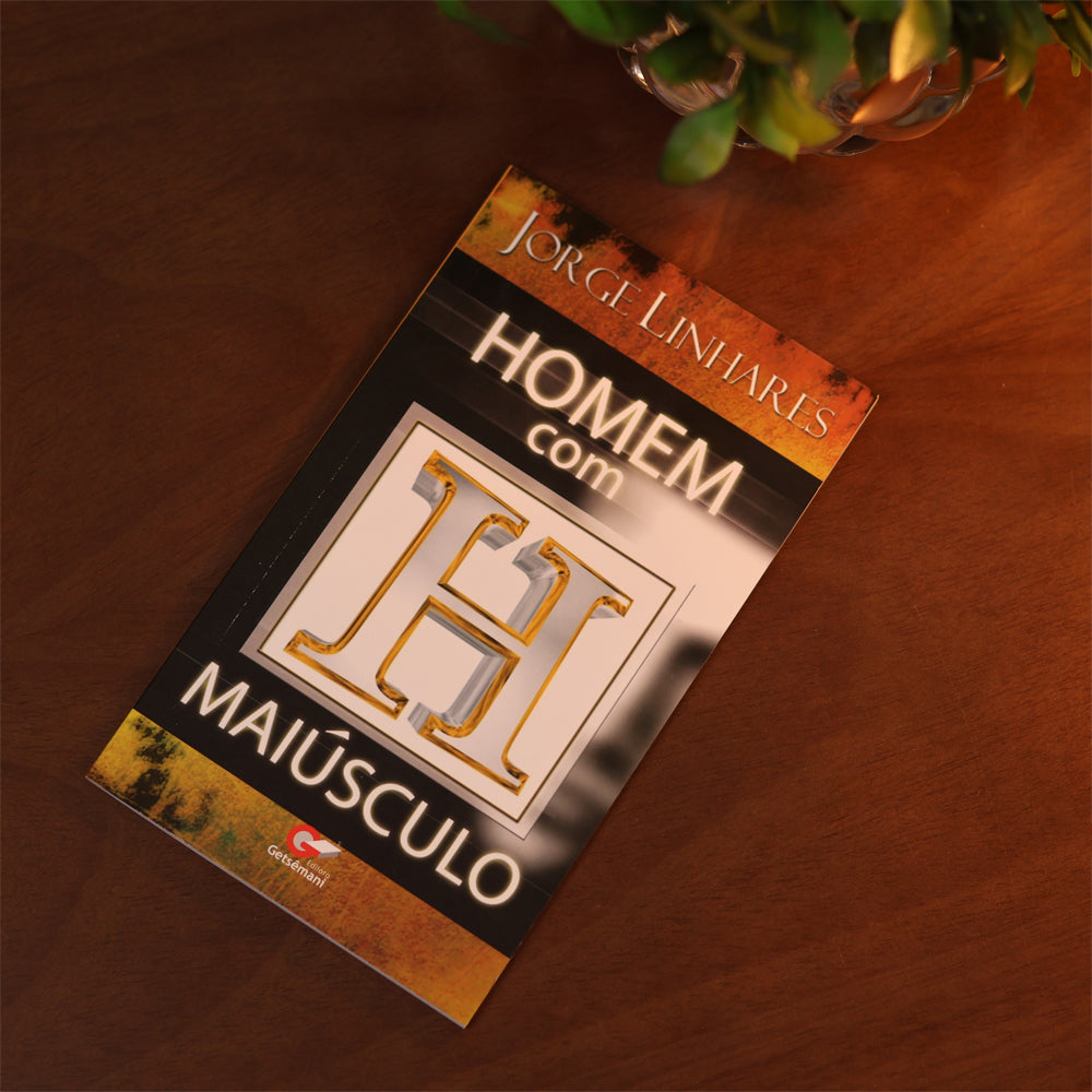 Homem Com H Maiúsculo | Jorge Linhares