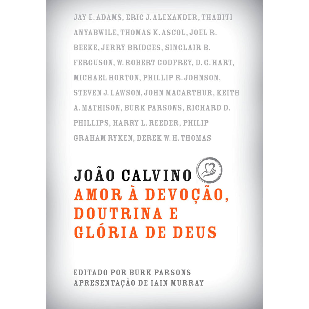 Livro "João Calvino", capa branca com título em laranja e preto. — Plenitude