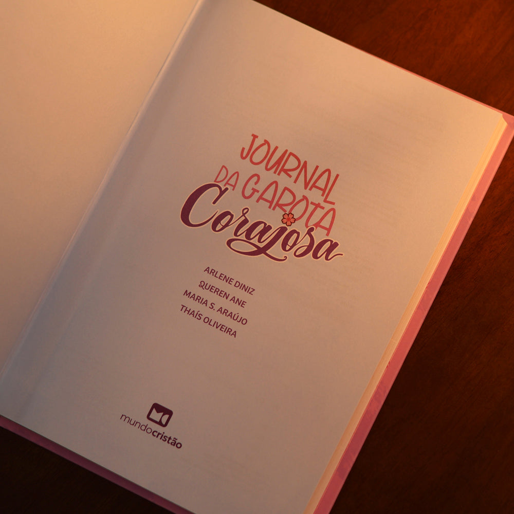 Journal da Garota Corajosa | Nova Capa | Arlene Diniz, Maria A. Martin, Queren Ane, Thais Oliveira