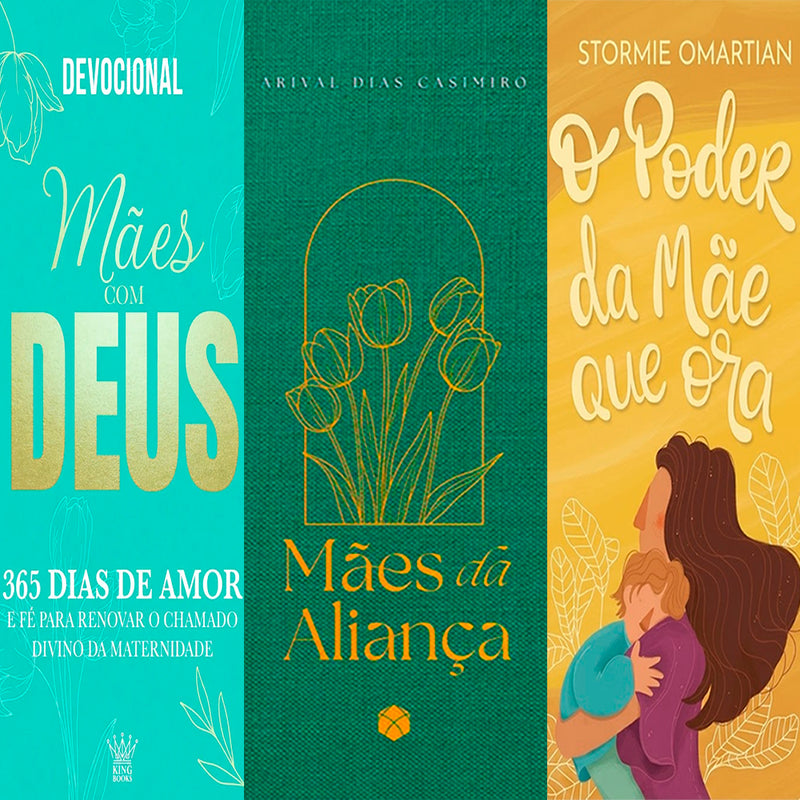 Kit Devocional Mães da Aliança 2026 + Devocional Mães Com Deus 365 Dias de Amor + O Poder da Mãe Que Ora