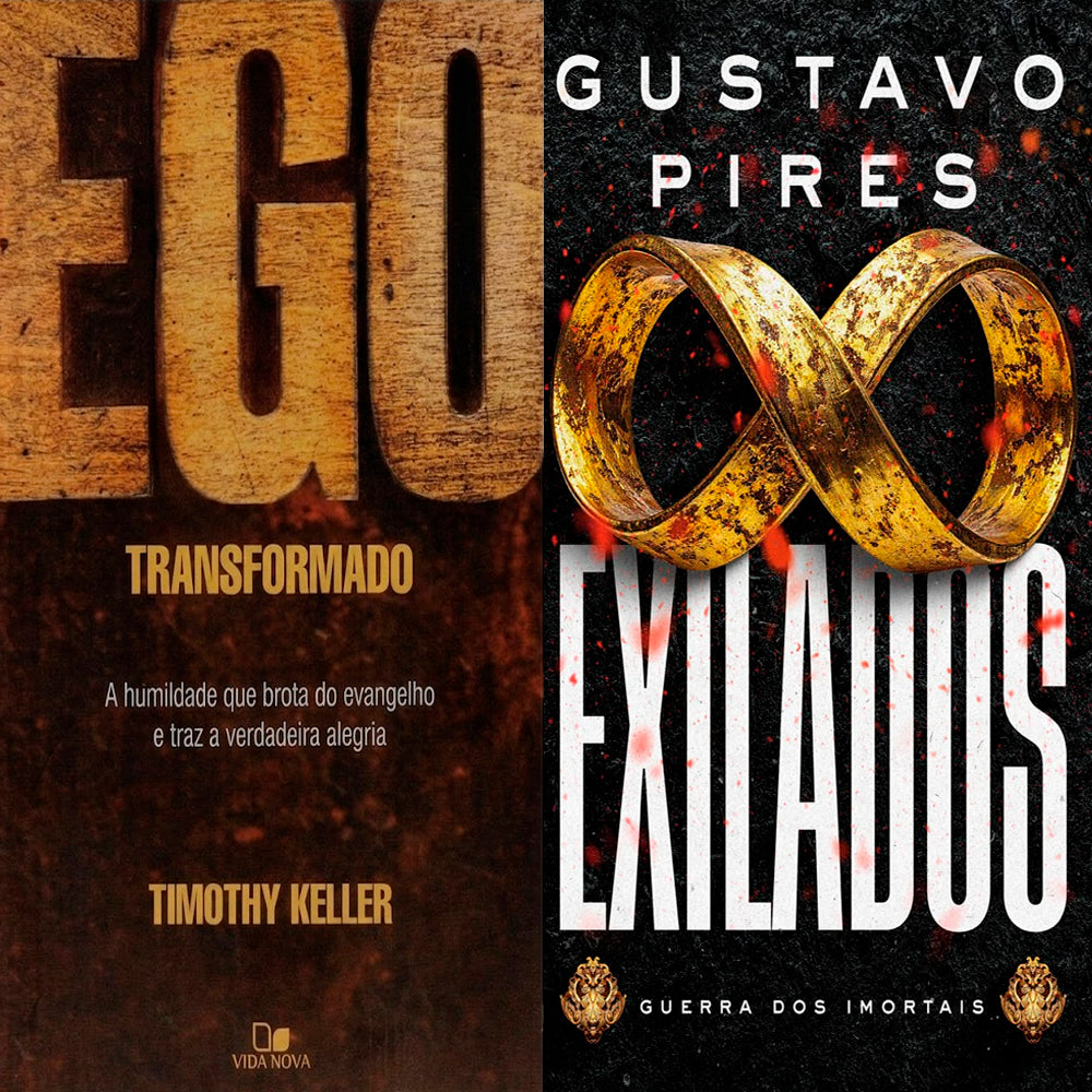 Kit Ego Transformado | Timothy Keller + Exilados | Gustavo Pires