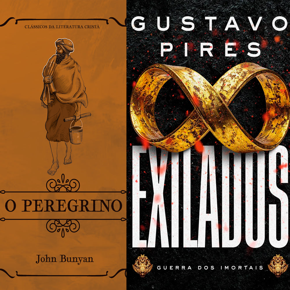 Kit Exilados | Gustavo Pires + O Peregrino | Clássicos da Literatura | John Bunyan