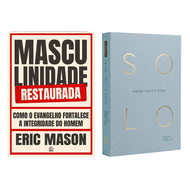Kit Masculinidade Restaurada | Eric Mason + Devocional Solo | Eugene Peterson | Capa Brochura