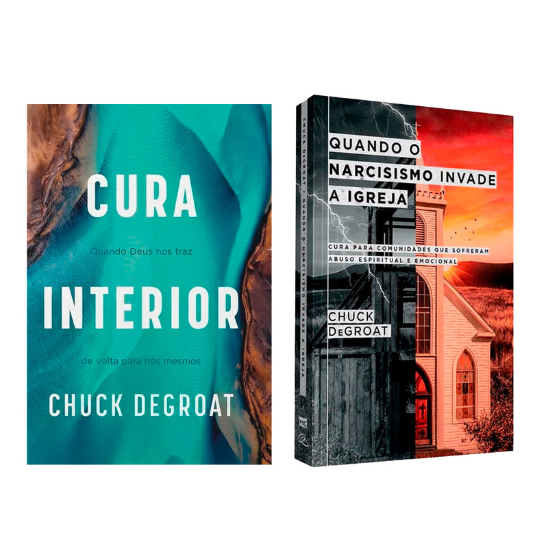 Kit Cura Interior e Quando o Narcisismo Invade a Igreja | Chuck DeGroat
