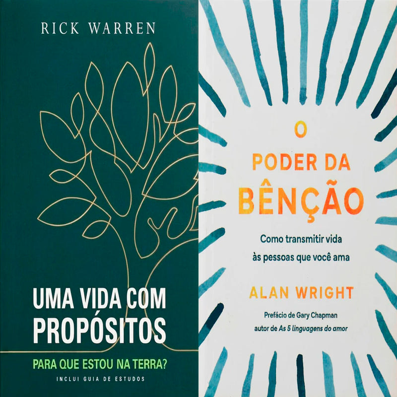 Kit Uma Vida com Propósitos Rick Warren + O Poder da Benção Alan Wright