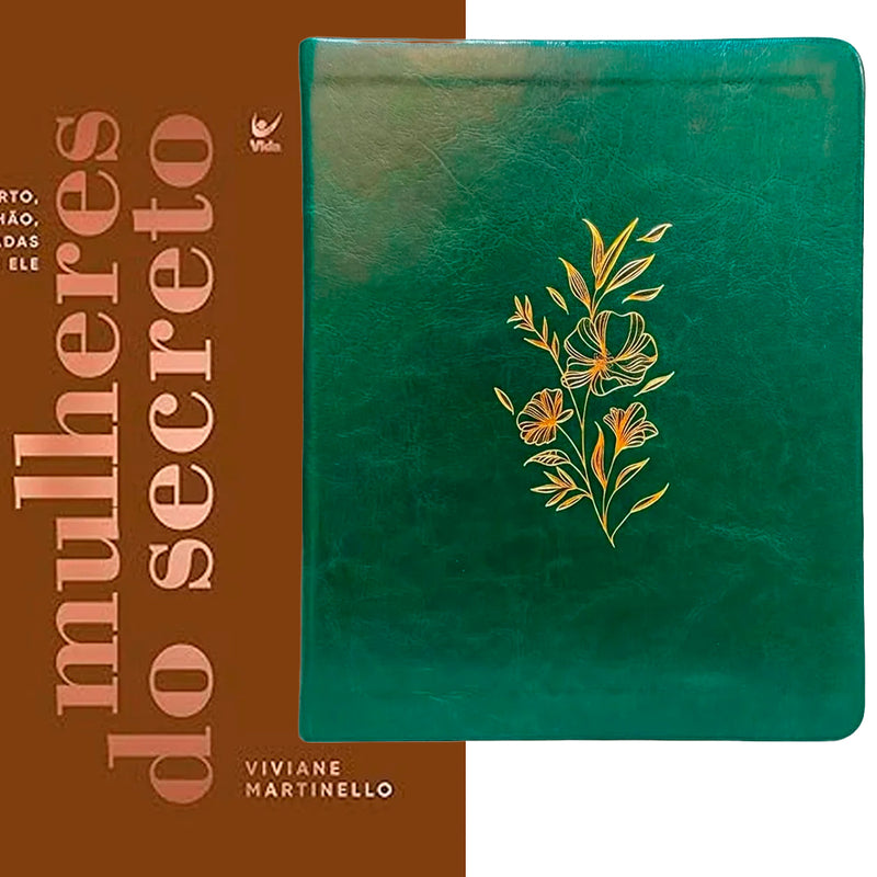 Kit Bíblia Mulheres Floral NVT | Espaço Para Anotações | Capa Luxo Verde Musgo + Mulheres do Secreto Viviane Martinello
