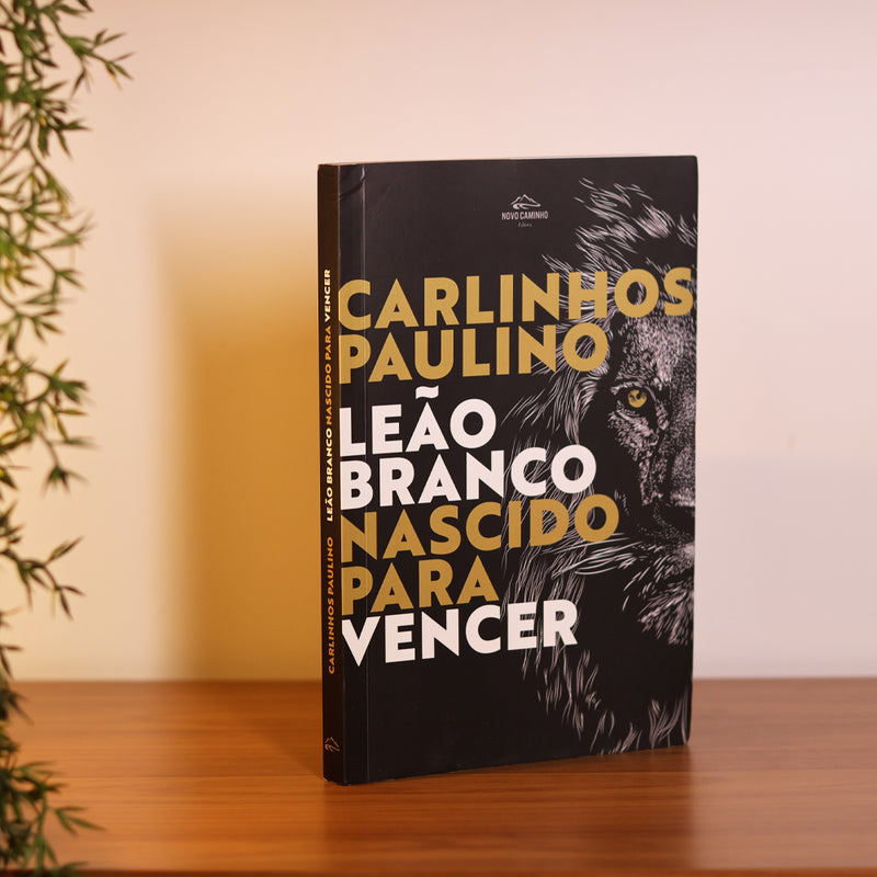 Leão Branco Nascido para Vencer | Carlinhos Paulino