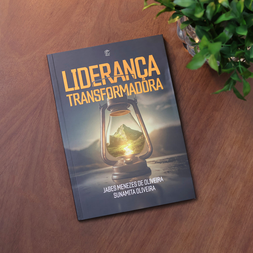 Liderança Transformadora | Jabes Menezes de Oliveira e Sunamita Oliveira