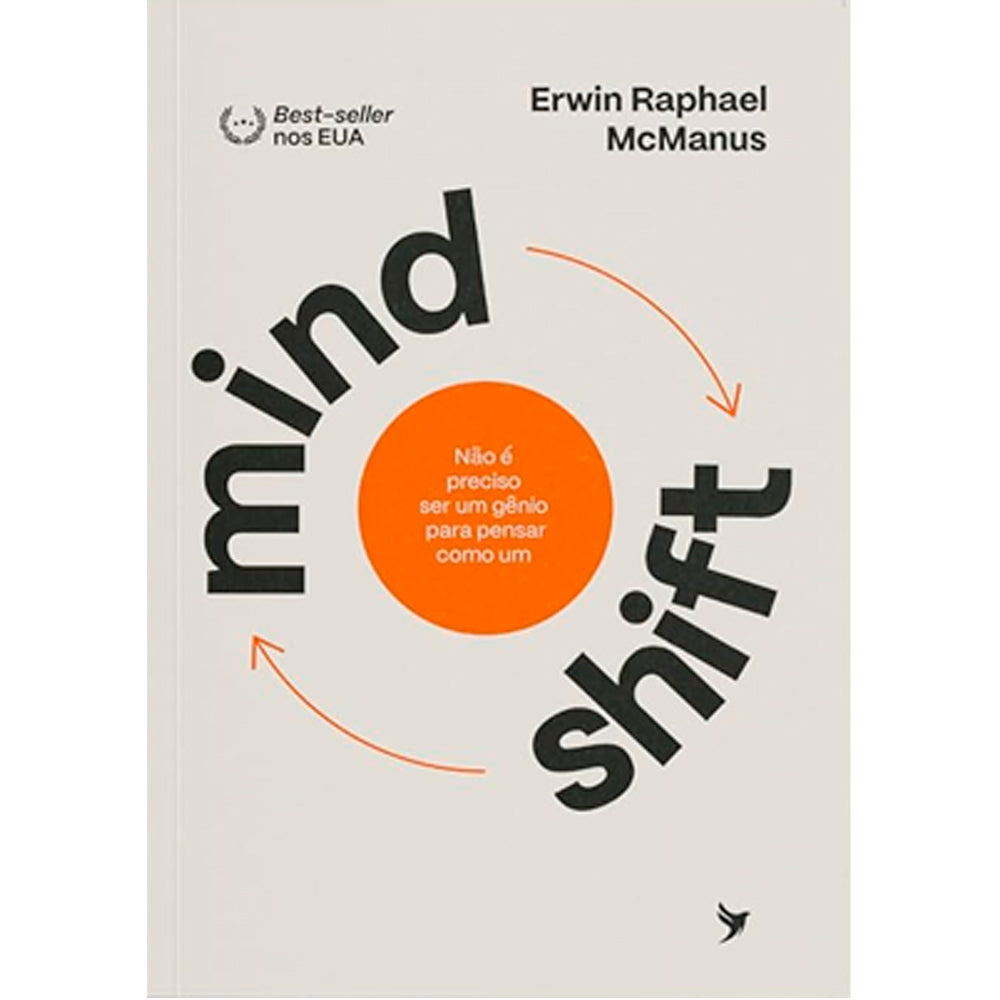 Livro "Mind Shift" de Erwin Mcmanus, capa branca com título em preto e laranja, setas circulares. — Plenitude