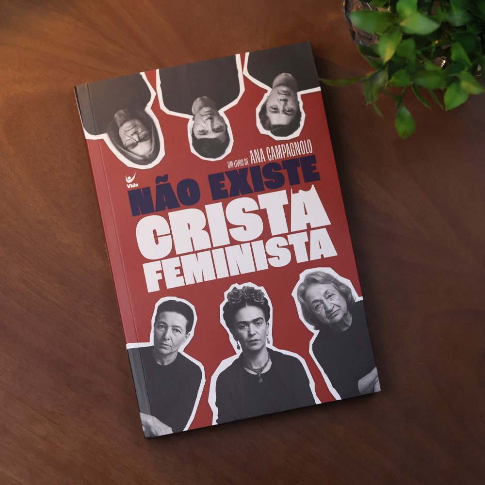 Não Existe Cristã Feminista | Ana Campagnolo