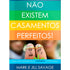 Não Existem Casamentos Perfeitos | Mark e Jill Savage