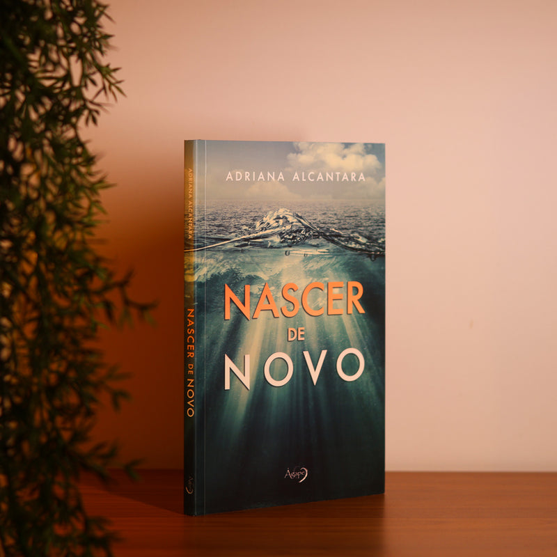 Nascer de Novo | Adriana Alcantara