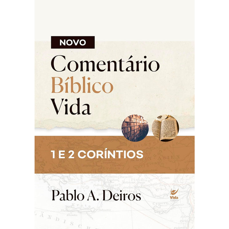 Novo Comentário Bíblico Vida | 1 e 2 Corintios | Capa Dura