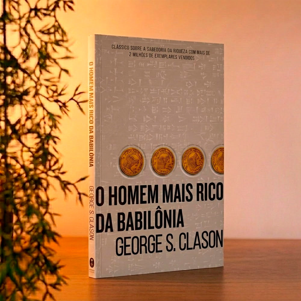 Kit O Homem Mais Rico da Babilônia | Magno Paganelli + O Segredo dos Homens Mais Ricos da Bíblia | George S. Clason | Harper Collins
