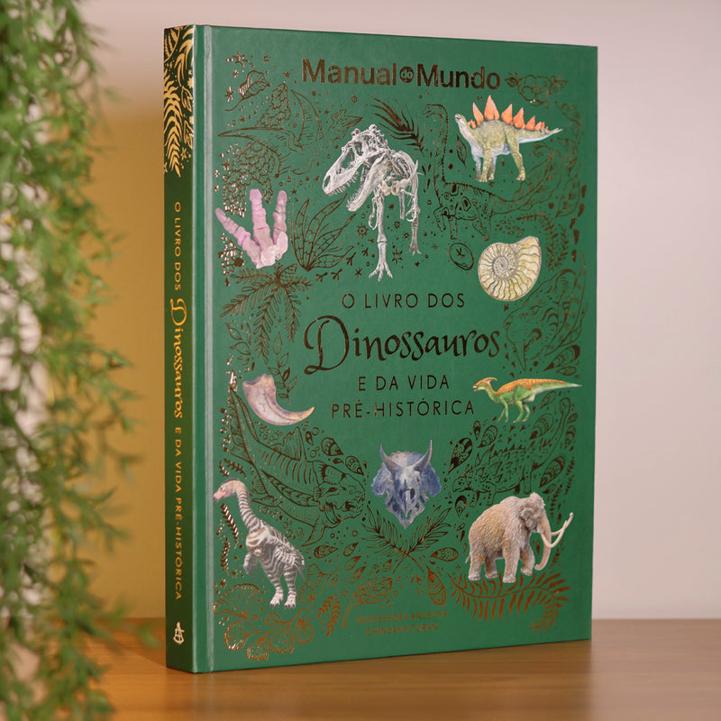 O Livro dos Dinossauros e da Vida Pré-Histórica | Anusuya Chinsamy-Turan