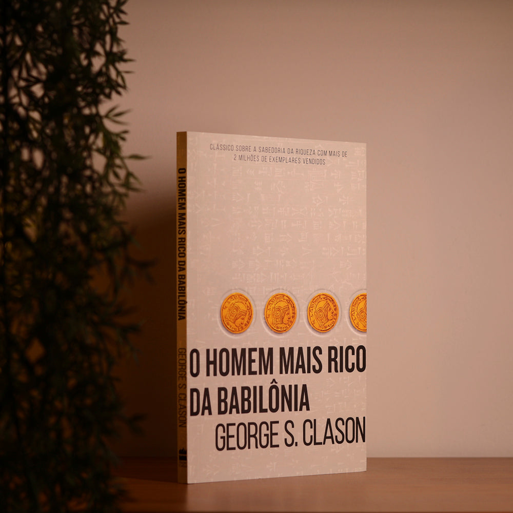 Kit O Homem Mais Rico da Babilônia | Magno Paganelli + O Segredo dos Homens Mais Ricos da Bíblia | George S. Clason | Harper Collins