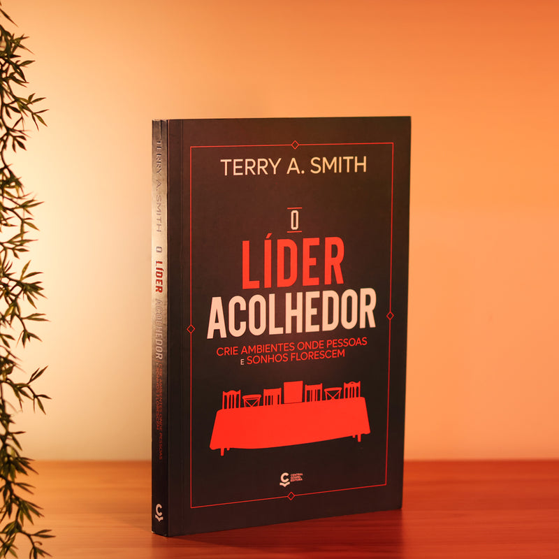 O Líder Acolhedor | Terry A. Smith