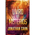 O Livro dos Mistérios | Jonathan Cahn