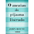 O Menino do Pijama Listrado | John Boyne