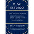 O Pai Estoico |  Ryan Holiday