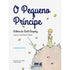 Livro O Pequeno Príncipe, formato grande, capa branca com desenho do Pequeno Príncipe em um planeta. — Plenitude