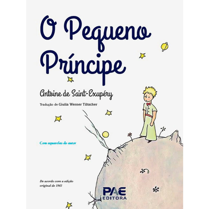 Livro O Pequeno Príncipe, formato grande, capa branca com desenho do Pequeno Príncipe em um planeta. — Plenitude