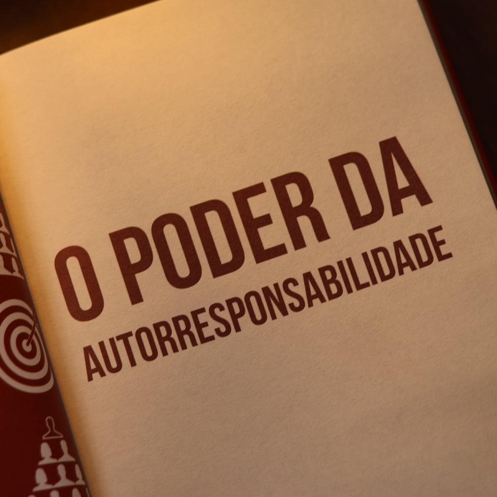 O Poder da Ação | O Poder da Autorresponsabilidade (2 em 1) | Edição Comemorativa 10 Anos