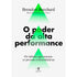O Poder da Alta Performance | Brendon Burchard