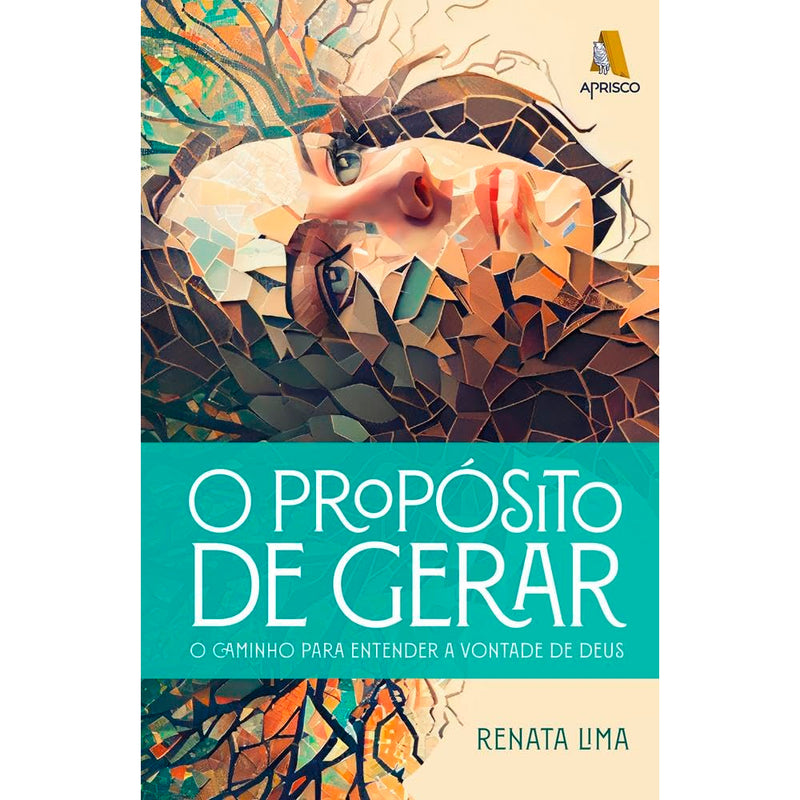 O Propósito De Gerar | Renata Lima