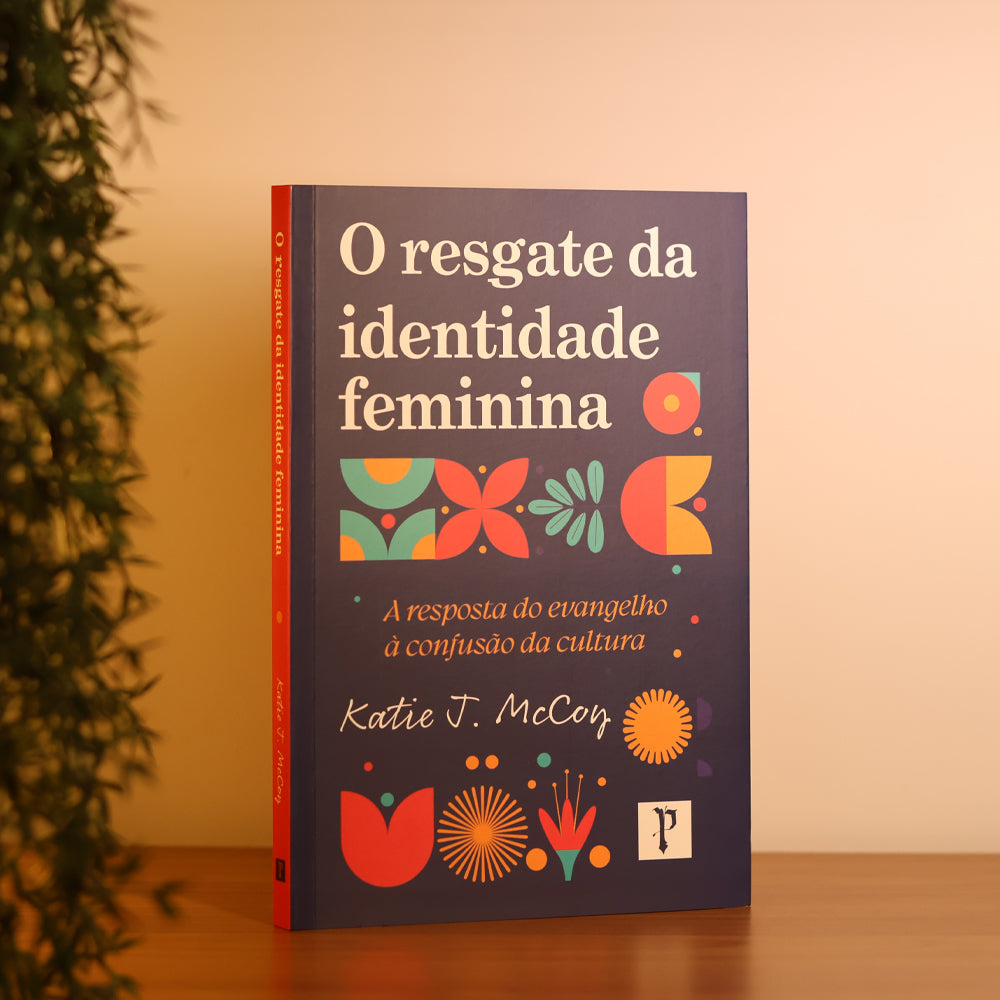 O Resgate da Identidade Feminina | Katie J. McCoy