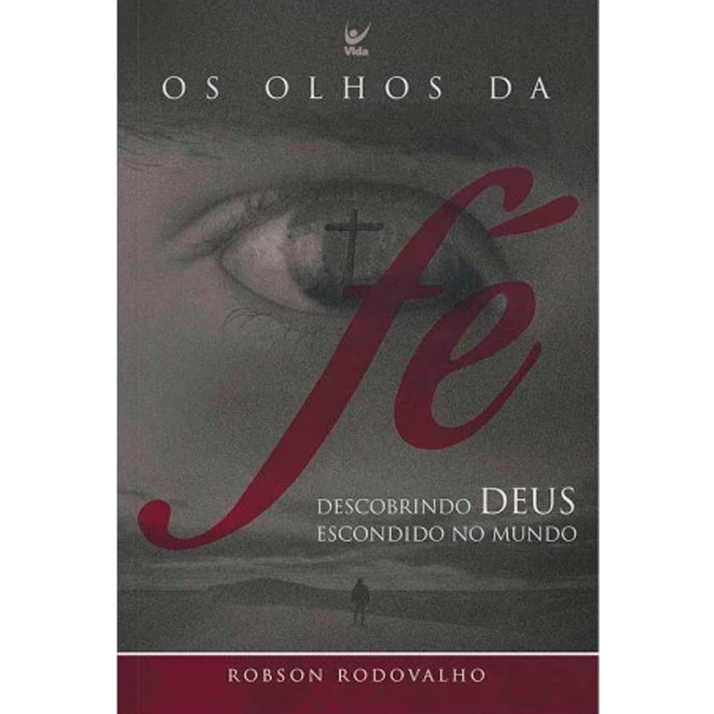 Livro Os Olhos da Fé, capa escura com olho e cruz vermelha. — Plenitude
