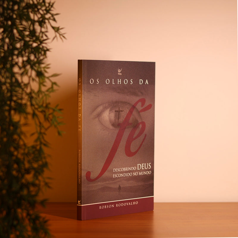 Os Olhos da Fé | Robson Rodovalho