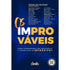 Os Improváveis | Geraldo Rufino e Diversos Autores