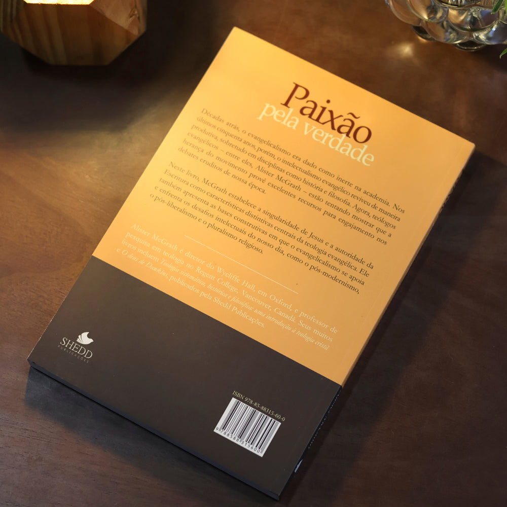 Paixão Pela Verdade | Alister McGrath