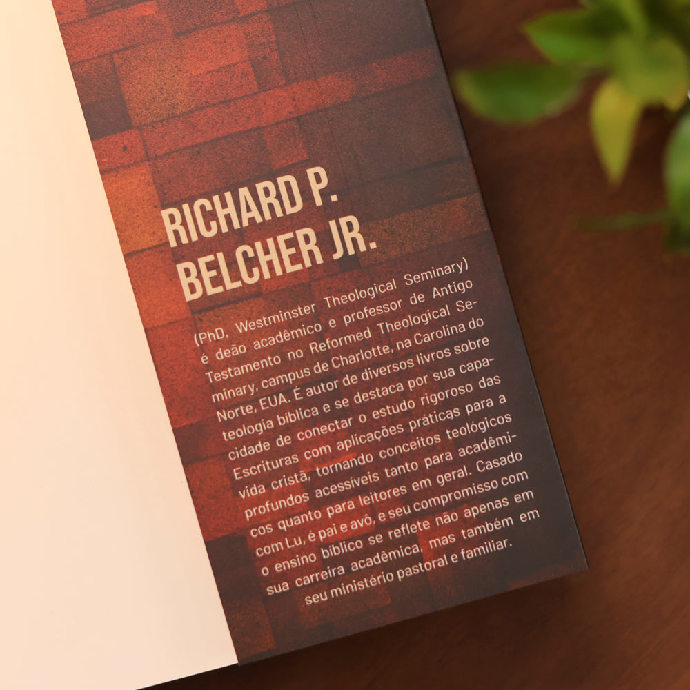 Profeta, Sacerdote e Rei | Richard P. Belcher Jr.