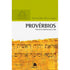 Provérbios | Comentários Expositivo | Hernandes Dias Lopes
