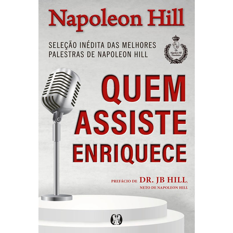 Quem Assiste Enriquece | Napoelon Hill