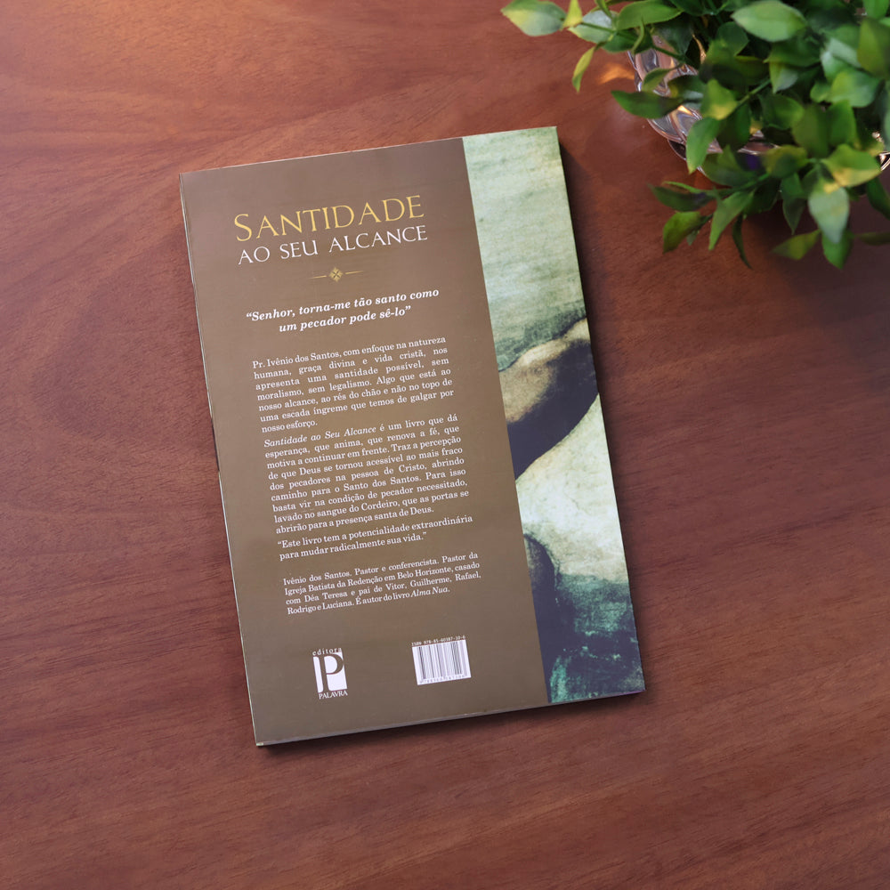 Santidade ao seu Alcance | Ivênio dos Santos