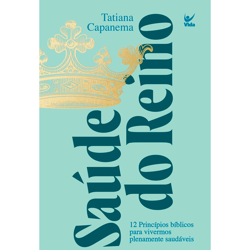 Saúde do Reino | Tatiana Capanema