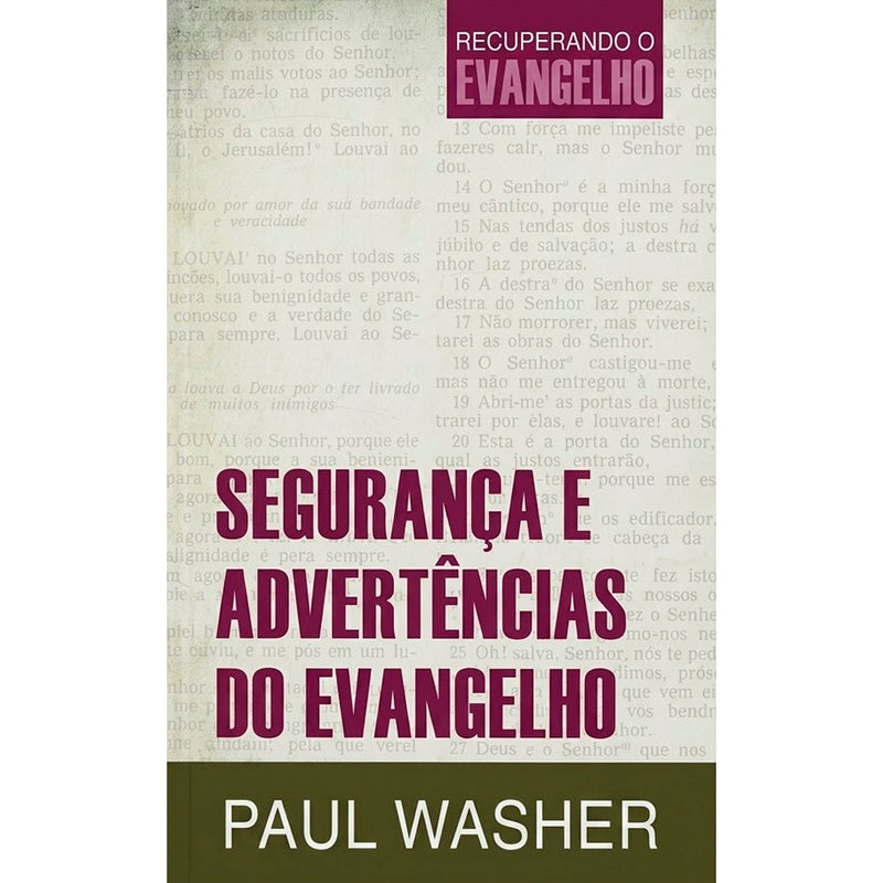 Segurança E Advertências Do Evangelho | Paul Washer
