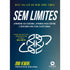 Sem Limites | Jim Kwik