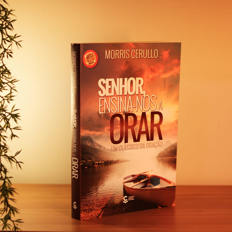 Senhor, Ensina-nos a Orar | Morris Cerullo
