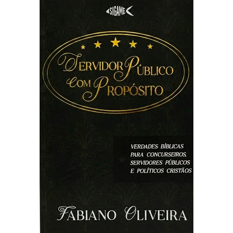 Servidor Público Com Propósito |  Fabiano Oliveira