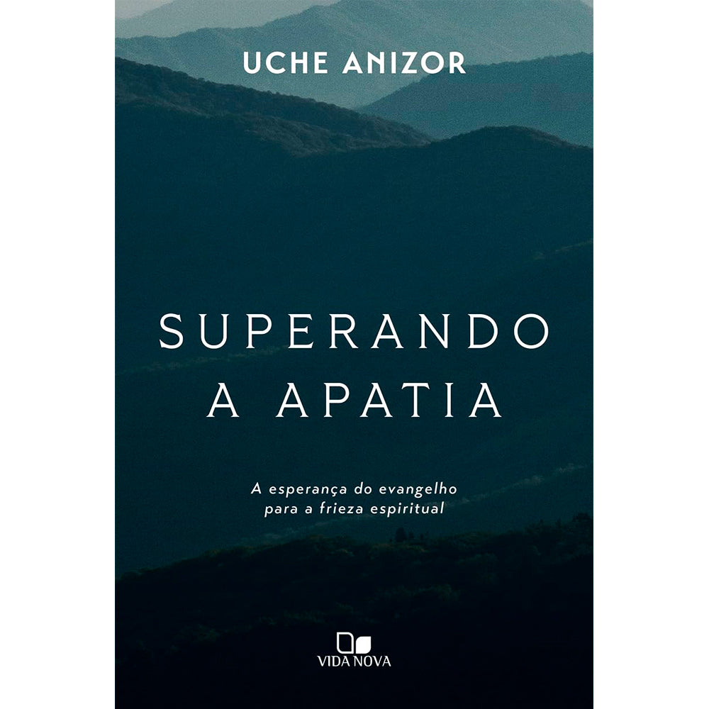 Capa de livro Superando a Apatia, com paisagem de montanhas em tons de azul e cinza. — Plenitude