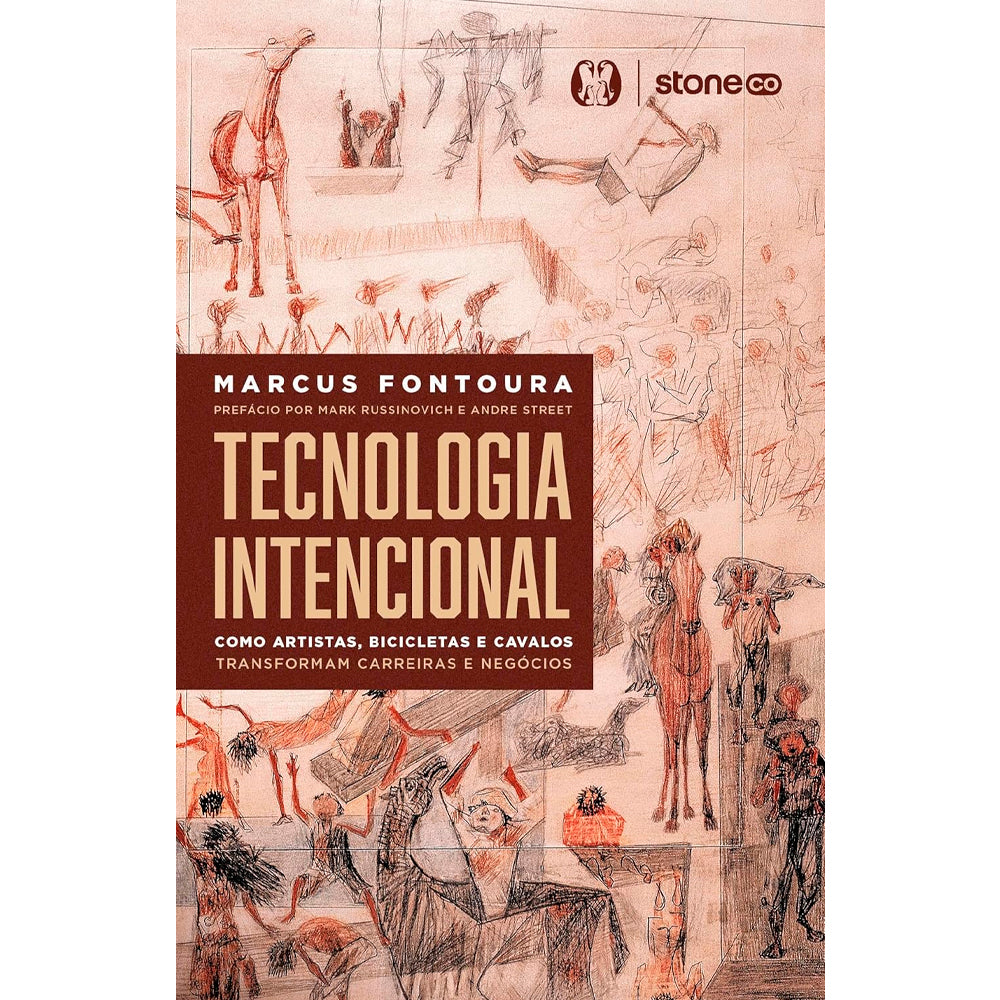 Tecnologia Intencional | Marcus Fontoura